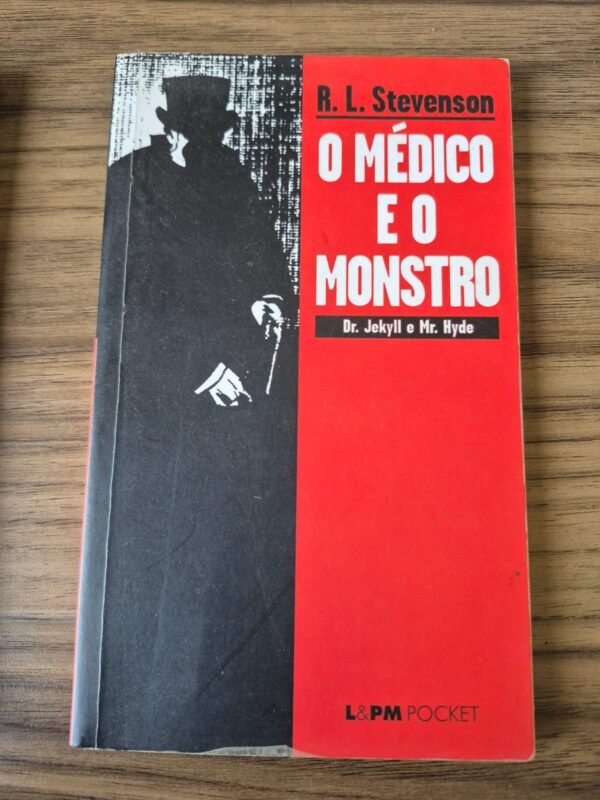 O médico e o monstro (R. L. Stvevenson)
